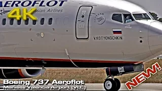 New Aeroflot Russian Airlines Boeing 737-800 Valencia (VQ-BHX)!