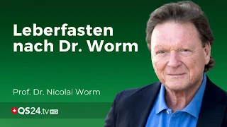 Liver fasting according to Dr. Worm | Prof. Dr. Nicolai Worm | Natural medicine | QS24 Health TV