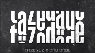 Täze Yüz ft. Däli Däde - #täzedäde