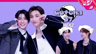 [Gotcha37] 애교 폭격기 JYP 신인 NEXZ의 숙소 이야기&각종 미션 최초공개! Random Q&A | NEXZ편 Performance37(Behind) (ENG/JPN)