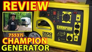 REVIEW: Champion 75537i "RV Ready" 3100W INVERTER GENERATOR (with Remote Start)