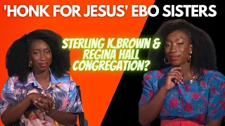 Ebo sisters on a Sterling K. Brown and Regina Hall congregation