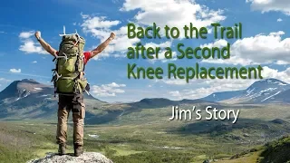 A Second Knee Replacement (with X10)