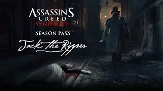 История Джека Потрошителя Assassins Creed: Syndicate