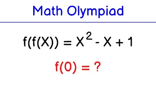 Math Olympiad Question | A Nice Problem of Function