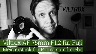 Viltrox AF 75mm F1.2 PRO für Fuji-X-Mount: Ein Meisterstück für Portraits und mehr