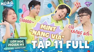 Lớp Học Hoàn Mỹ Mùa 3 Tập 11 Full: Min.T "nặng vía" khiến Fanny, Lê Đức không thoát khỏi "hố đen"