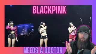 BLACKPINK NEEDS A DOCTOR VIDEO REACTION!