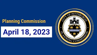 Planning Commission: April 18, 2023