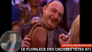 Le Florilège des Grosses Têtes #73 - Intégrale avec Kersauson, I.Mergault, G.Montagné & Sabatier (2)