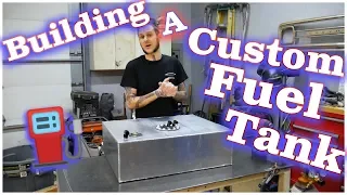 Building a Custom Fuel Tank