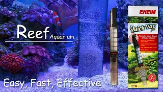 Eheim Quick Vac Pro - Reef tank