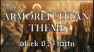 The Armored Titan Theme｜「ətˈæk 0N tάɪtn (Anime Version)」 (Ep: 02 / S.1) Attack on Titan OST