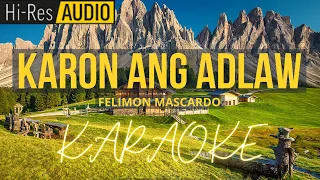 Karon Ang Adlaw Karaoke | Instrumental | Minus One