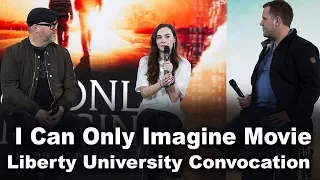 I Can Only Imagine - Liberty University Convocation