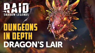 RAID: Shadow Legends | Dungeons In Depth | Dragon's Lair