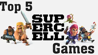 Top 5 Best Supercell Games