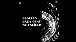 Canções para orar no Espírito volume 1 Titulares do Ritmo