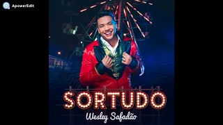 SORTUDO - MÚSICA NOVA WESLEY SAFADÃO