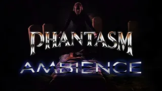 Phantasm (1979) | Ambient Soundscape