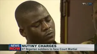 97 Nigerian Soldiers to face court martial