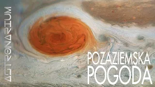 Pozaziemska pogoda - Astronarium 131