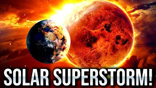 NASA Warns Massive Solar Storm Will Hit Earth Soon!