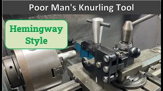 Poor Man's Hemingway Style Knurling Tool