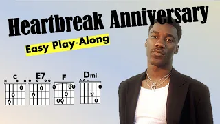 Heartbreak Anniversary (Giveon) EASY Guitar/Lyric Play-Along