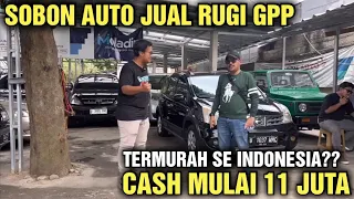 11 JUTA AJA HARGA CASH PALING MURAH MOBIL BEKAS DI SHOWROOM SOBON AUTO BANYAK PILIHANNYA INI