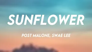 Sunflower - Post Malone, Swae Lee [Visualized Lyrics] 🍬