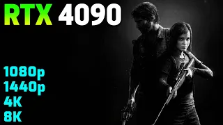 The Last of Us Part 1 | RTX 4090 | 1080p-1440p-4K-8K | PC Gameplay Tested