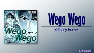 Xdinary Heroes - Wego Wego (Killer Peter OST) [Rom|Eng Lyric]