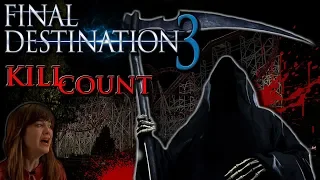 Final Destination 3 (2006) - Kill Count