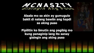 GISINGIN ANG PUSO - Mcnaszty