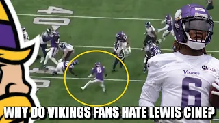 Why Do (Some) Vikings Fans Hate Lewis Cine?