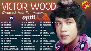 VICTOR WOOD GREATEST HITS FULL ALBUM - LUMANG TUGTUGIN NA MASARAP PAKINGGAN SA UMAGA - PAMATAY PUSO