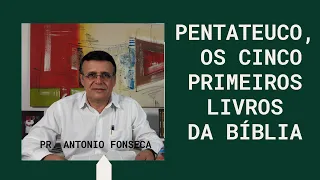 Estudando o Pentateuco, os cinco primeiros livros da Bíblia.