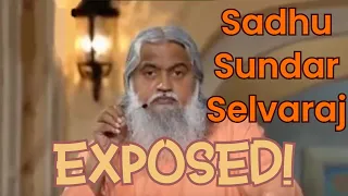 Sadhu Sundar Selvaraj Exposed! | Why Do I Call Him A False Teacher?
