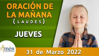 Oración de la Mañana de hoy Jueves 31 Marzo 2022 l Padre Carlos Yepes l Laudes | Católica | Dios