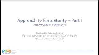 Approach to Prematurity Part I