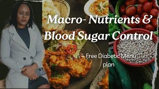 Managing Diabetes: Understanding Macronutrients for Better Blood Sugar Control | Diet Tips by Mumina