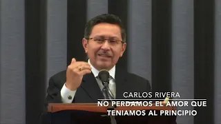 Discurso testigos de Jehová_Carlos Rivera No perdamos el amor que teniamos al principio