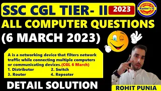 SSC CGL Mains 6 MARCH 2023  COMPUTER QUESTIONS WITH DETAILED SOLUTION🤔