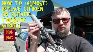 Replacing tailgate struts on a Citroen C5 estate (almost)