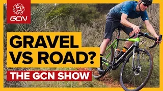 Is Gravel The New Road? | The GCN Show Ep. 275
