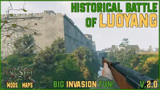 Enlisted Mod - Historical Battle of Luoyang V2.0 - Nices Mapdesign im Invasionsmodus. Macht Fun!