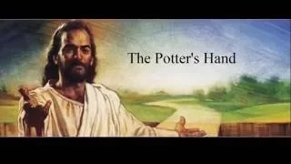 The Potter's Hand by Darlene Zschech arr by Llyod Larson