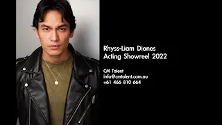 Rhyss-Liam Diones 2022 Acting Reel