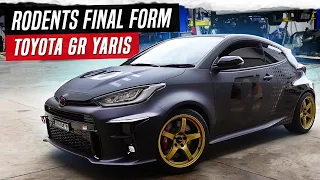 RODENTS FINAL FORM | TOYOTA GR YARIS | 3 CYLINDER TURBO! | 300+KW